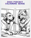 Doggy Podcast coloring sense coloring book