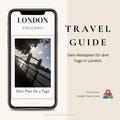 London Itinerary | Three Days in London | Itinerary with Google Maps, Checklist, and Packing List | Digital London Travel Guide