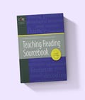 Teaching Reading Sourcebook, Comprehensive Literacy Instruction Guide for Phonics, Fluency, Vocabulary & Reading Comprehension