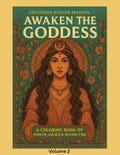 Awaken the Goddess Coloring Book Vol. 2 | 29 Printable Adult Coloring Pages | Digital Download Relaxation & Self-Care Activity