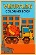Vehicles Transport Coloring Book
