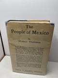 Thompson - People Of Mexico Who They Are And How They Live 1921 HB DJ SCARCE