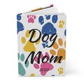 Dog Mom Paw Design Hardcover Journal, Gift for Pet Lovers, Journaling, Note Taking, Gift for Dog/Cat Owners, Gift for Her