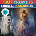 Midjourney Prompts Guide Romantic Dreamy Paintings Digital Print Wall Art Oil Painting Prompts Ethereal Couple Art Technique Decor Template