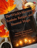 Witches’ Harvest Samhain Zine, 16 Page Digital Download, Magical Recipes, Rituals, Herbs, Altar, Spells & Autumn Witchcraft, PDF Download