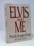 Elvis and Me by Priscilla Beaulieu Presley