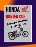 Honda Hunter Cub Ct125 Trail 125A (2021+) Workshop Service Guide + Parts Catalog + Owner Manual