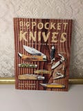Big Book of Pocket Knives: Identification and Values Ron Stewart and Roy Ritchie, 2000 Paperback, Collector Reference