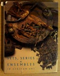 Sets, Series and Ensembles in African Art · George Nelson Preston · Center for African Art, Harry N Abrams, 1985 · Hardback