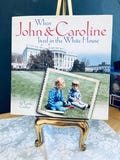 John and Caroline in the White House, by Laurie Coulter