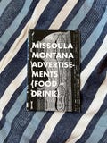 MISSOULA MONTANA ADVERTISEMENTS (Food + Drink) zine