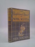 The Highland Heart in Nova Scotia by Neil MacNeil