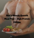 Weekly Muscle Gain Meal Plan for Men, High-Protein Nutrition  Menu, Quick & Easy Recipes, Healthy and Tasty, Build Lean Muscle Mass