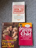 Set of 3 vintage paperback parenting books,How To Parent by Dr Dodson,Doctor and Child by T Berry Brazelton and Between Parent and Child