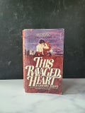 This Ravaged Heart By Barbara Riefe Paperback