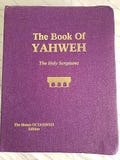 The Book of Yahweh The Holy Scriptures