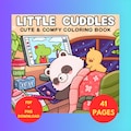 Little Cuddles Coloring Book, Coco Wyo Coloring PDF + PNG, Coloring Pages Cozy Scenes Digital Download, Little Cuddles, Relaxing Printable