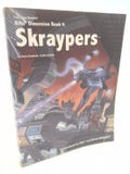 Skraypers (Rifts Dimension, Book 4) by Kevin Siembieda