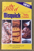 The Best Of Bisquick From Betty Crocker New Favorites From The Past And Present 1983