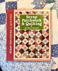 10.25” Scrap Patchwork & Quilting, by Marti Michell, from Meredith Press