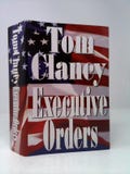 Executive Orders by Tom Clancy