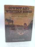 Cowboy and Western Songs: A Comprehensive Anthology, 200 Songs With Music Lines and Guitar Chords by Austin E. Fife