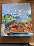 Williams-Sonoma Complete Outdoor Living Cookbook | Grilling, BBQ, Summer Entertaining Recipes | The Best of the Outdoor Collection