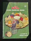 Vintage Kerr Home Canning Book • 1950s Recipes for Jams, Jellies, Freezing • Retro Kitchen