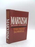 Marxism: Philosophy and Economics by Thomas Sowell
