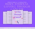 Family Support Journal for Cancer | Guided Prompts to Process Grief & Love