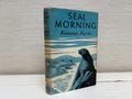 Seal Morning by Rowena Farre Vintage Hardback Book 1959 Illustrated by Raymond Sheppard The Reprint Society