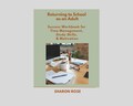 Returning to School as an Adult – Success Workbook | Time Management, Study Tips & Motivation for Adult Learners