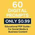 60 Digital Prompts Pack | Social Media & Business Content Ideas | Educational PDF Guide | Instant Download