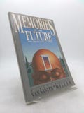 Memories of the Future by Robert Van Santen