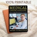 Medical Coding and Billing – Complete Guide to ICD-10, CPT, HCPCS and Healthcare Administration