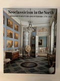 Neoclassicism in the North: Swedish Furniture and Interiors 1770-1850 by Hakan Groth (1990). Vintage hardcover interior design book
