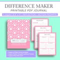 Difference Maker Printable, Self Improvement Journal, Thoughtful Best Friend Gift, Special Person, Gifts for People Who Journal