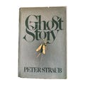 Peter Straub – Ghost Story Hardcover, First Edition (1979) – Dust Jacket