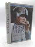 Heart of a Lion: The Wild and Woolly Life of Bobby Layne by Bob St. John