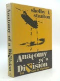 Anatomy of a Division: The 1St Cav in Vietnam by Shelby L. Stanton
