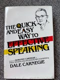 The Quick and Easy Way to Effective Speaking by Dale Carnegie, hardcover, 1985