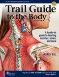 Trail Guide to the Human Body, 6th Edition – Andrew Biel